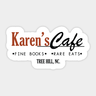 Karen's Cafe Sticker